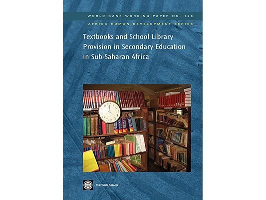 Textbooks and School Library Provision in Secondary Education in Sub-Saharan Africa: Volume 126