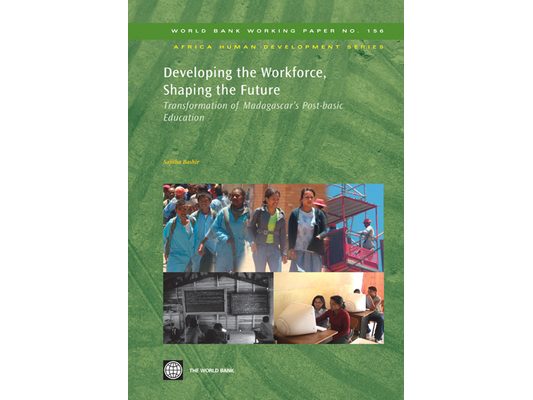 Developing the Workforce, Shaping the Future: Transformation of Madagascar's Post-basic Education