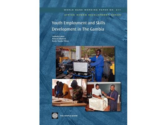 Youth Employment and Skills Development in the Gambia: Volume 217