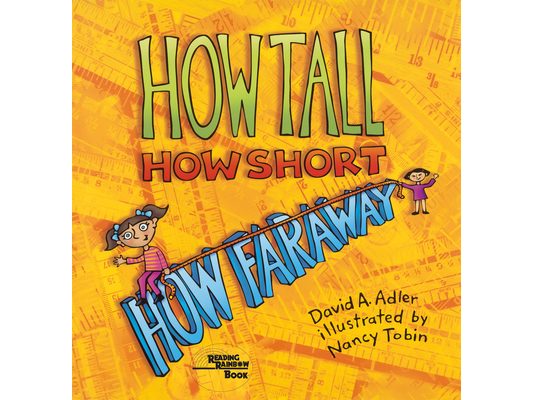 How Tall, How Short, How Faraway?