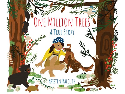 One Million Trees: A True Story