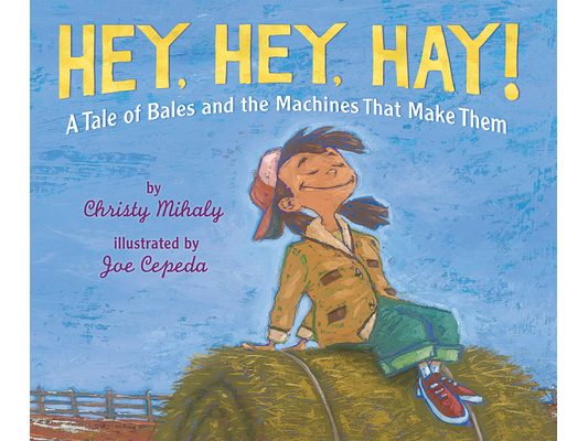 Hey, Hey, Hay!