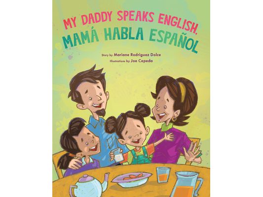 My Daddy Speaks English, Mamá Habla Español
