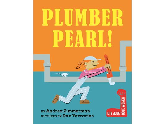 Plumber Pearl!