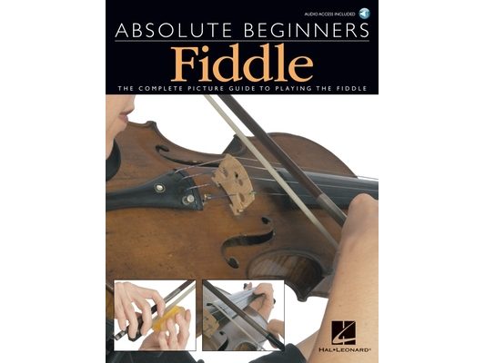 Absolute Beginners - Fiddle Book/Online Audio [With Play-Along CD and Pull-Out Chart]