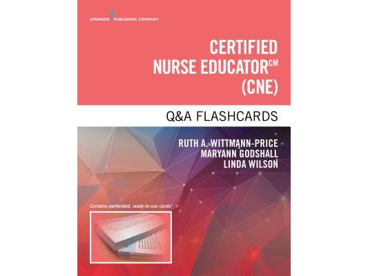 Certified Nurse Educator Q&A Flashcards