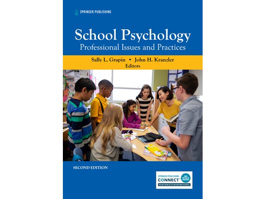 School Psychology: Professional Issues and Practices