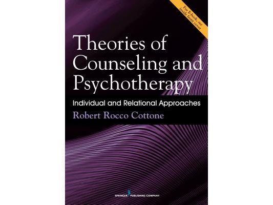 Theories of Counseling and Psychotherapy: Individual and Relational Approaches