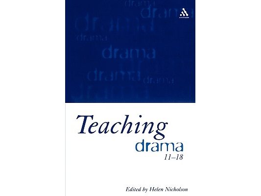 Teaching Drama 11-18