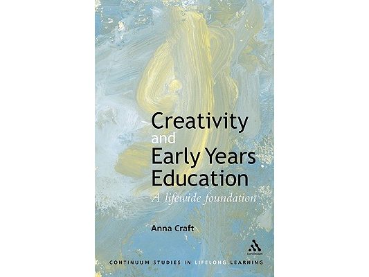 Creativity and Early Years Education