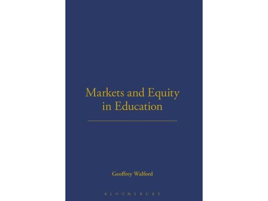 Markets and Equity in Education