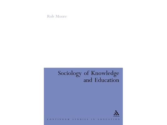 Sociology of Knowledge and Education
