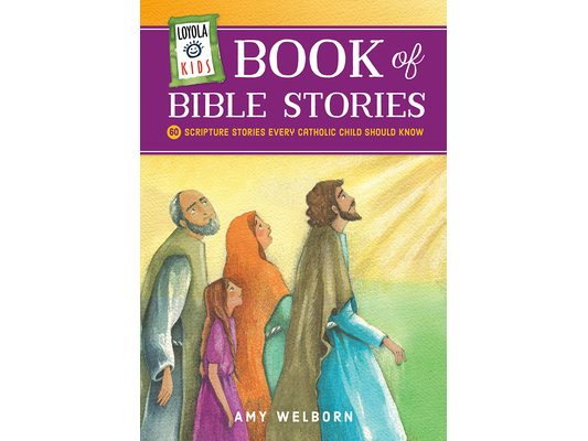 Loyola Kids Book of Bible Stories: 60 Scripture Stories Every Catholic Child Should Know