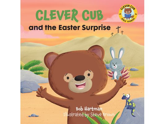 Clever Cub and the Easter Surprise