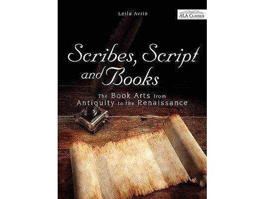 Scribes, Script, and Books
