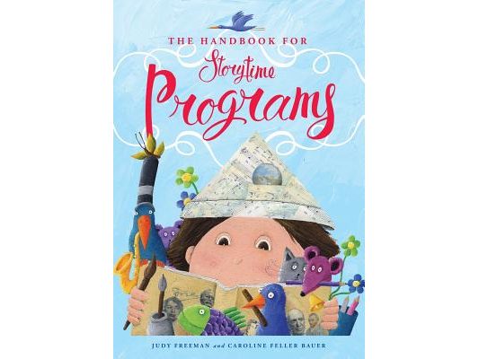 The Handbook for Storytime Programs