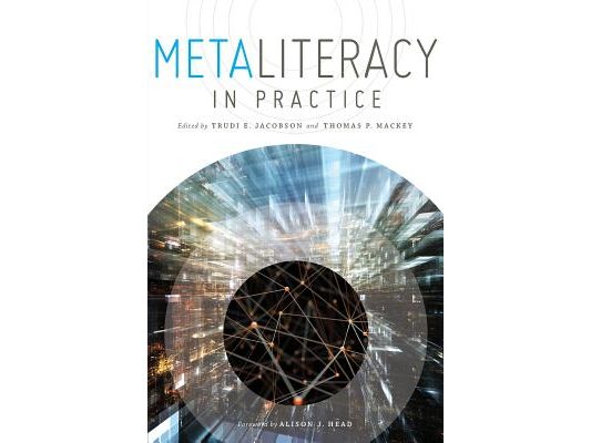 Metaliteracy in Practice