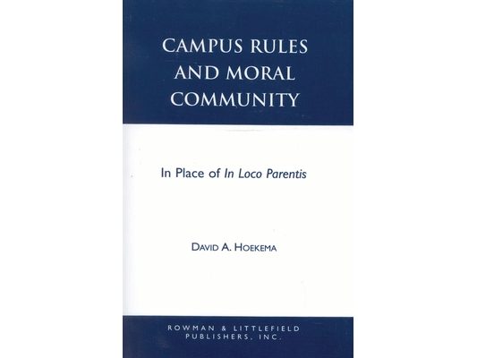 Campus Rules and Moral Community: In Place of In Loco Parentis