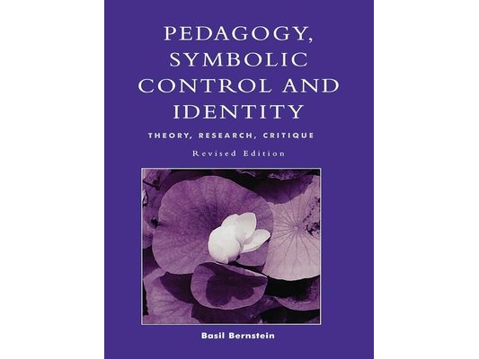 Pedagogy, Symbolic Control, and Identity