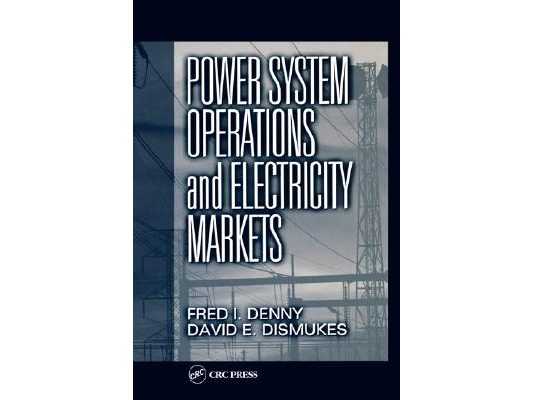 Power System Operations and Electricity Markets