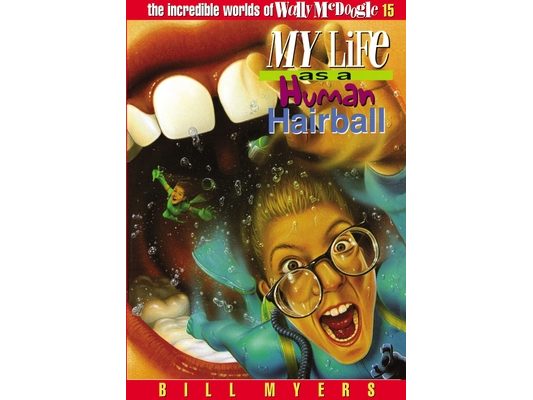 My Life as a Human Hairball: 15