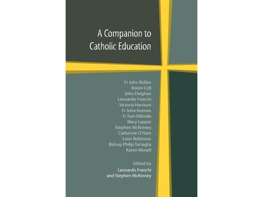A Companion to Catholic Education