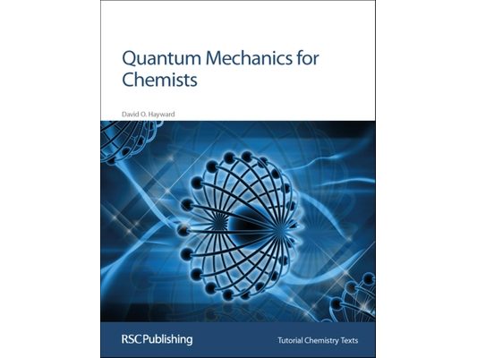 Quantum Mechanics for Chemists