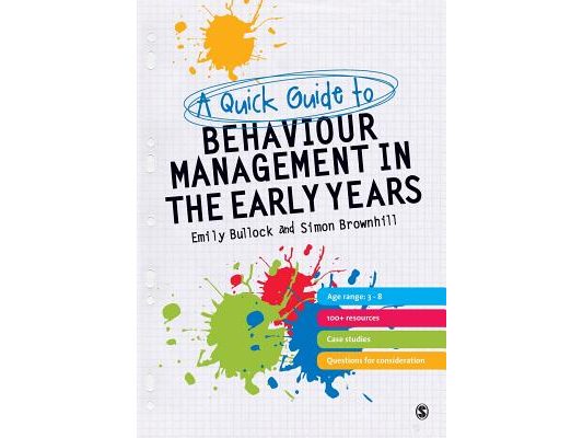 A Quick Guide to Behaviour Management in the Early Years
