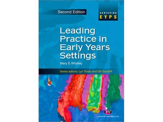 Leading Practice in Early Years Settings