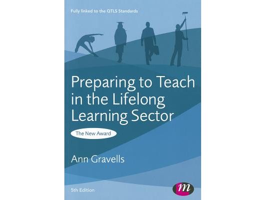Preparing to Teach in the Lifelong Learning Sector