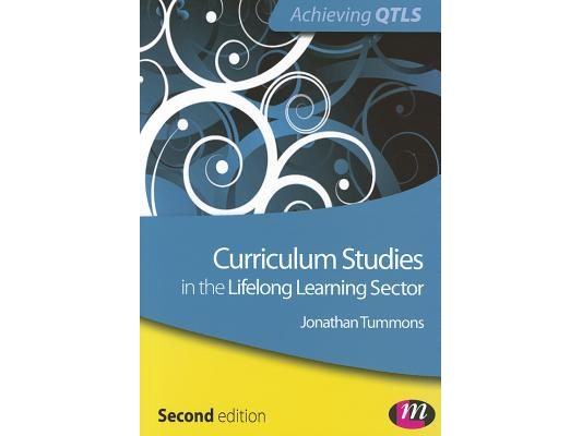 Curriculum Studies in the Lifelong Learning Sector