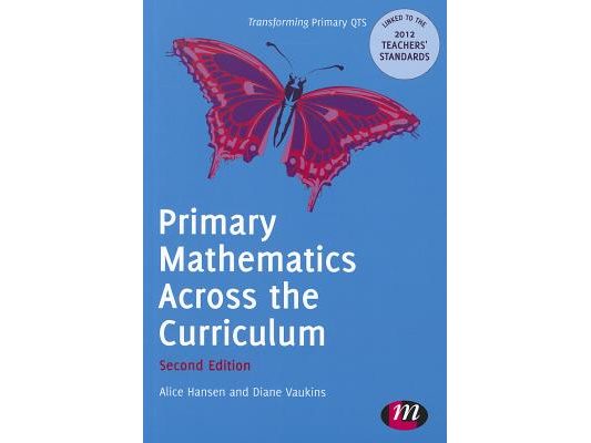 Primary Mathematics Across the Curriculum