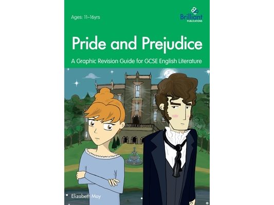 Pride and Prejudice: A Graphic Revision Guide for GCSE English Literature