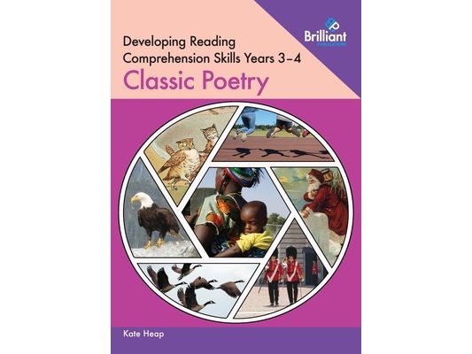 Developing Reading Comprehension Skills Years 3-4: Classic Children's Poetry
