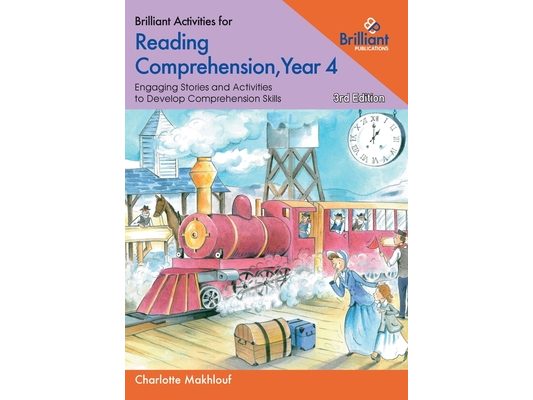 Brilliant Activities for Reading Comprehension, Year 4: Engaging Stories and Activities to Develop Comprehension Skills