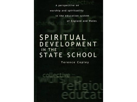 Spiritual Development in the State School: A Perspective on Worship and Spirituality in the Education System of England and Wales