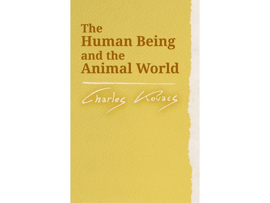 The Human Being and the Animal World