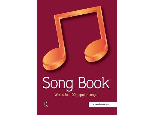 Song Book: Words for 100 Popular Songs