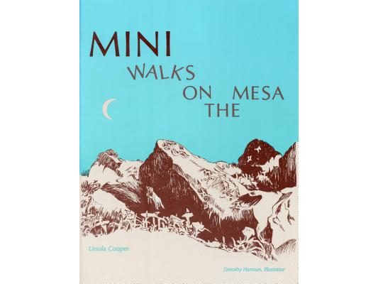 Mini Walks on the Mesa
