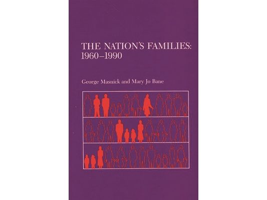 The Nation's Families: 1960-1990