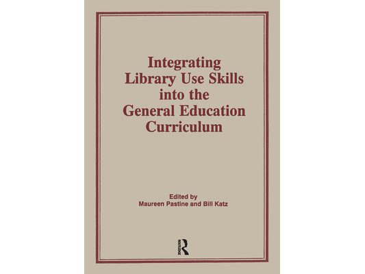 Integrating Library Use Skills Into the General Education Curriculum