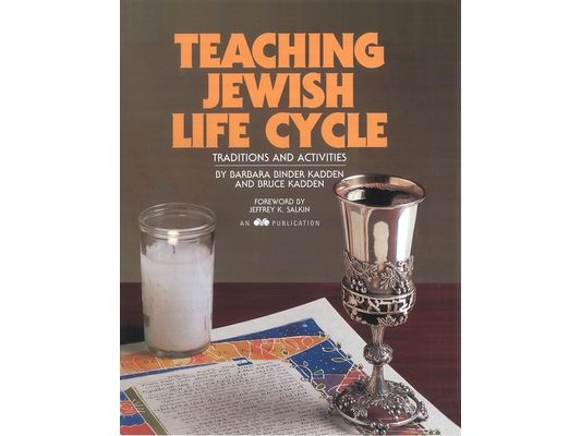 Teaching Jewish Life Cycle: Traditions and Activities