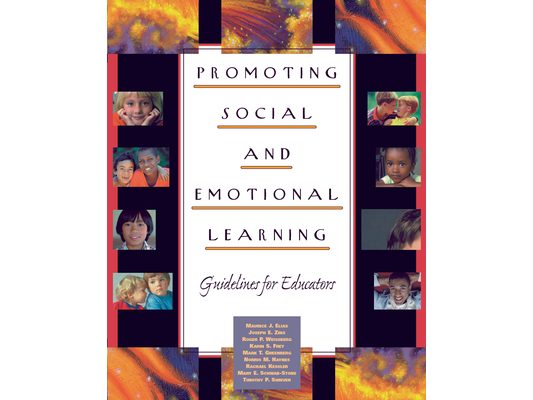 Promoting Social and Emotional Learning: Guidelines for Educators