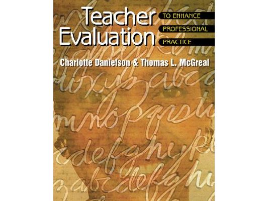Teacher Evaluation to Enhance Professional Practice