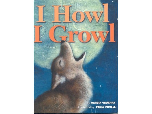 I Howl, I Growl: Southwest Animal Antics