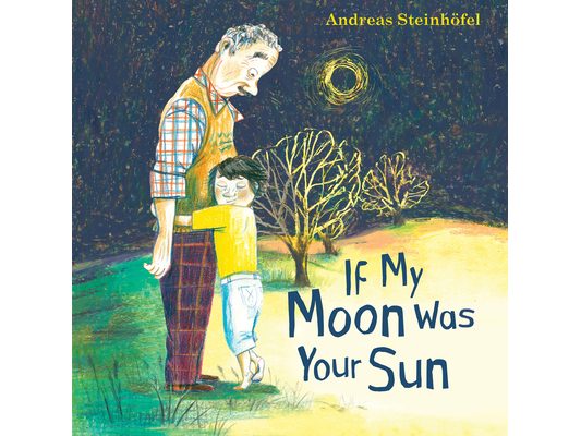 If My Moon Was Your Sun [With Audio CD]