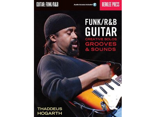 Funk/R&B Guitar Book/Online Audio [With CD]