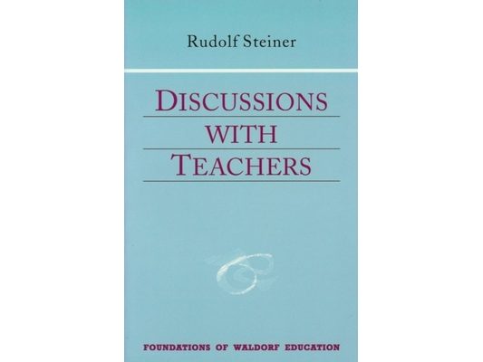 Discussions with Teachers: (Cw 295) Volume 3
