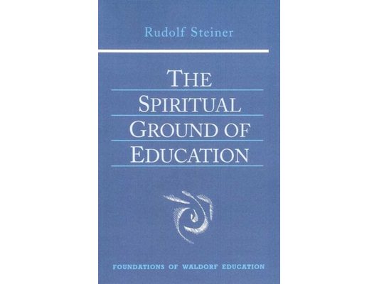 The Spiritual Ground of Education: (Cw 305) Volume 15