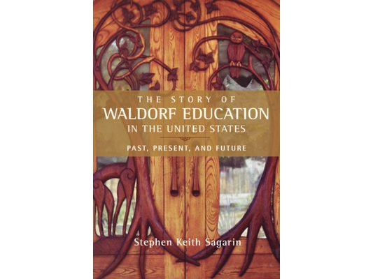 The Story of Waldorf Education in the United States: Past, Present, and Future